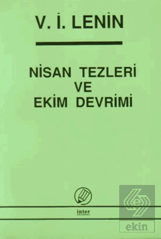 Nisan Tezleri ve Ekim Devrimi