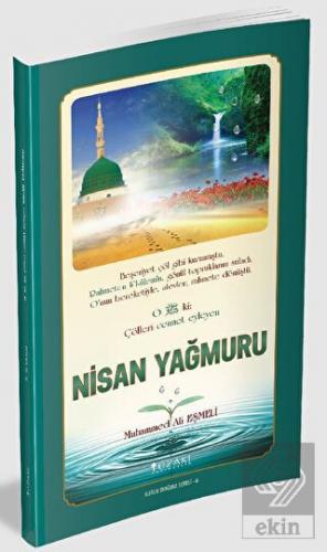 Nisan Yağmuru - Kutlu Doğum Serisi 6