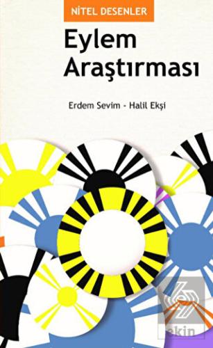 Nitel Desenler: Eylem Araştırması