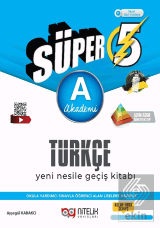 Nitelik 5. Sınıf Süper Türkçe A (Akademi) Yeni Nesile Geçiş Kitabı