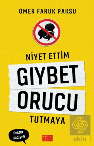 Niyet Ettim Gıybet Orucu Tutmaya