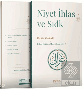 Niyet İhlas ve Sıdk İmam Gazali Miras Yayınları Satın Al - ekinkitap.c
