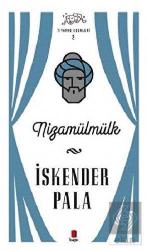 Nizamülmülk - Tiyatro Eserleri 2