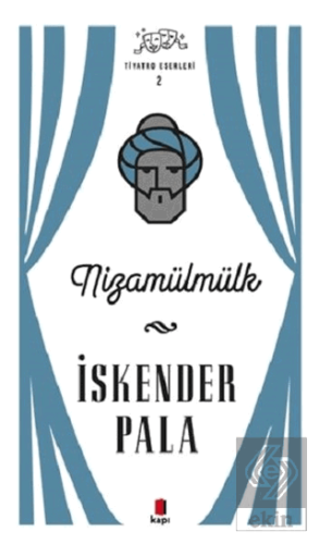 Nizamülmülk - Tiyatro Eserleri 2