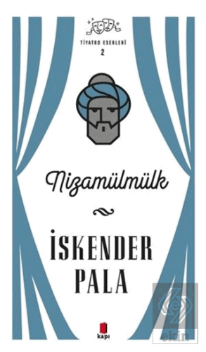 Nizamülmülk - Tiyatro Eserleri 2