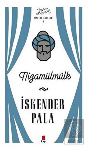 Nizamülmülk - Tiyatro Eserleri 2