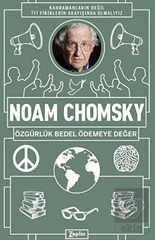 Noam Chomsky: Özgürlük Bedel Ödemeye Değer
