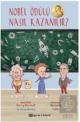 Nobel Ödülü Nasıl Kazanılır?