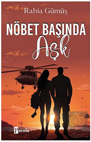 Nöbet Başında Aşk
