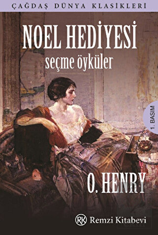 Noel Hediyesi - Seçme Öyküler