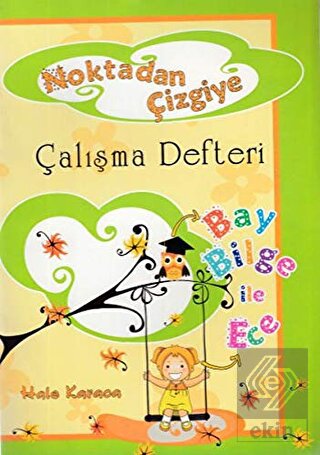 Noktadan Çizgiye 1. Sınıf Çalışma Defteri