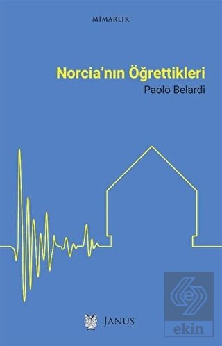 Norcia\'nın Öğrettikleri