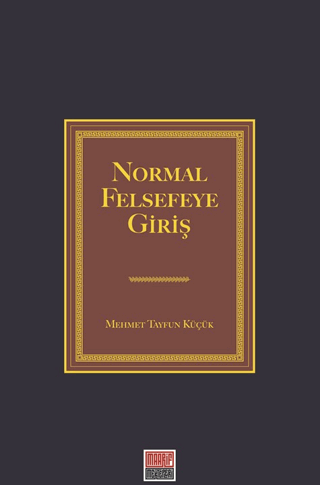 Normal Felsefeye Giriş
