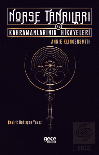Norse Tanrıları ve Kahramanlarının Hikayeleri