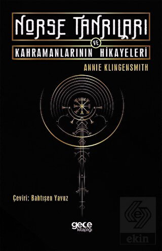 Norse Tanrıları ve Kahramanlarının Hikayeleri