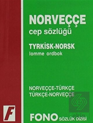 Norveççe / Türkçe - Türkçe / Norveççe Cep Sözlüğü