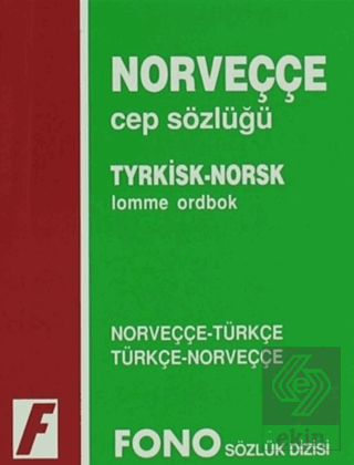 Norveççe / Türkçe - Türkçe / Norveççe Cep Sözlüğü