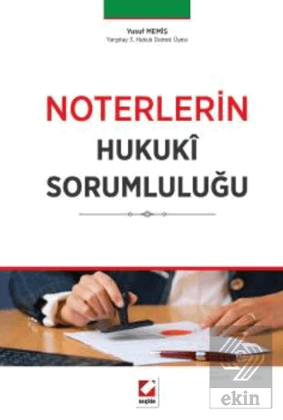Noterlerin Hukukî Sorumluluğu