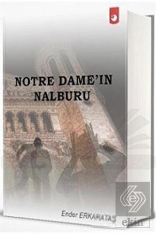 Notre Dame'ın Nalburu