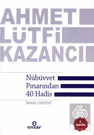 Nübüvvet Pınarından Kırk Hadis