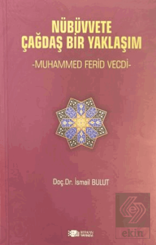 Nübüvvete Çağdaş Bir Yaklaşım