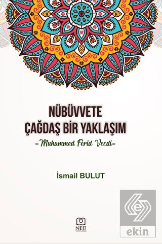 Nübüvvete Çağdaş Bir Yaklaşım