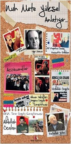 Nuh Mete Yüksel Anlatıyor...