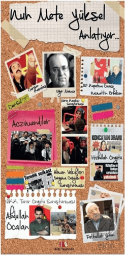 Nuh Mete Yüksel Anlatıyor...