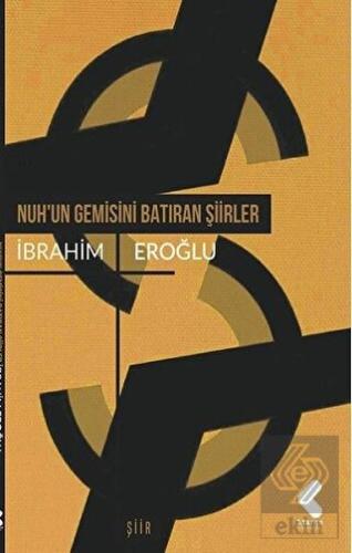Nuh\'un Gemisini Batıran Şiirler