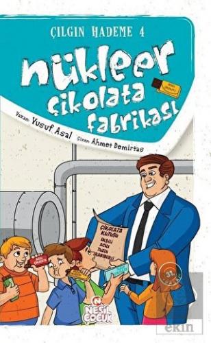 Nükleer Çikolata Fabrikası
