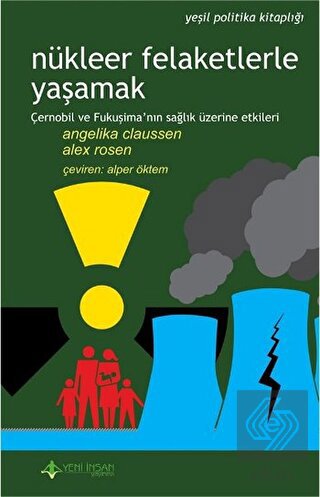 Nükleer Felaketlerle Yaşamak