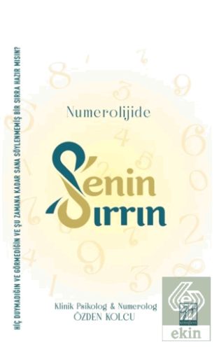 Numerolojide, Senin Sırrın