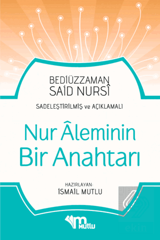 Nur Aleminin Bir Anahtarı