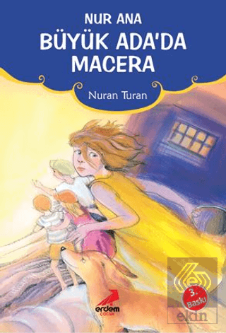 Nur Ana Büyük Ada\'da Macera