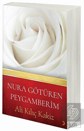 Nura Götüren Peygamberim