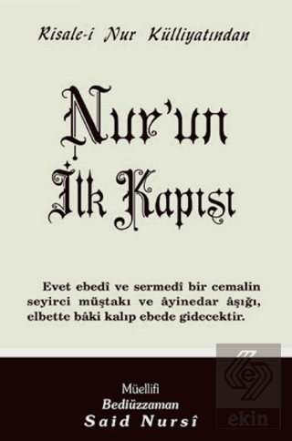 Nur'un İlk Kapısı Normal Boy