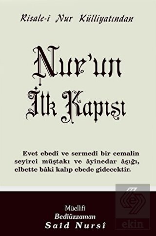 Nur'un İlk Kapısı Normal Boy