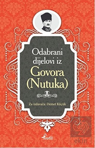 Nutuk - Boşnakça Seçme Hikayeler
