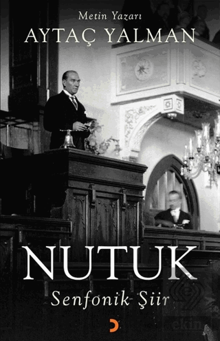 Nutuk - Senfonik Şiir