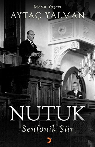 Nutuk - Senfonik Şiir