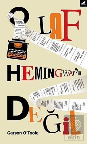 O Laf Hemingway\'in Değil