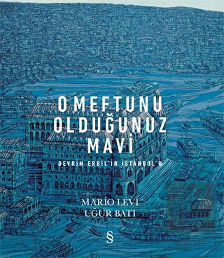 O Meftunu Olduğunuz Mavi