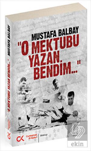 O Mektubu Yazan Bendim