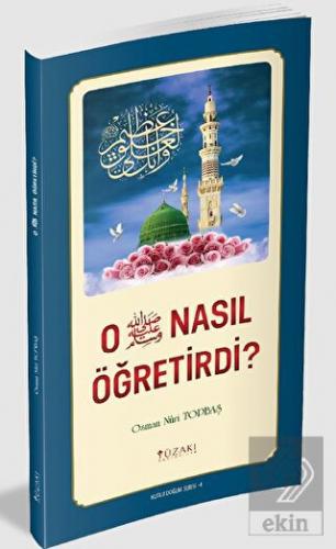 O (SAV) Nasıl Öğretirdi? (Renkli)