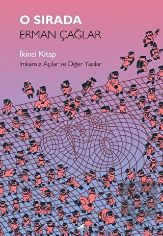 O Sırada: İkinci Kitap