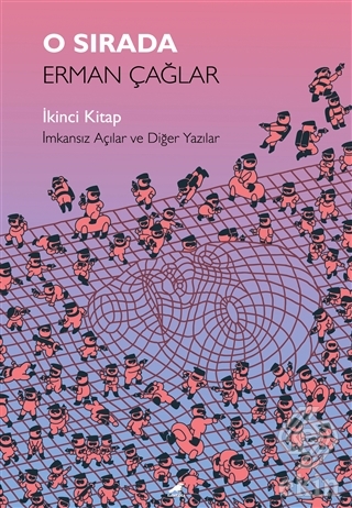O Sırada: İkinci Kitap