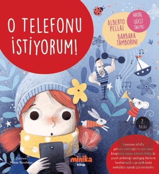O Telefonu İstiyorum!