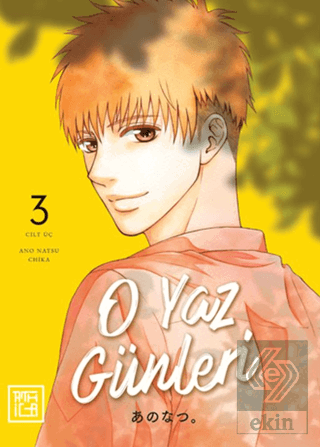 O Yaz Günleri 3