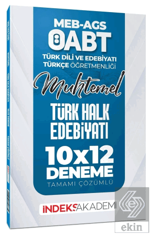 ÖABT MEB-AGS Muhtemel Türk Dili Edebiyatı-Türkçe Türk Halk Edebiyatı 10x12 Deneme Çözümlü