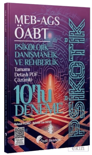 ÖABT MEB-AGS Psikolojik Danışmanlık ve Rehberlik Psikotik 10 Deneme Çözümlü